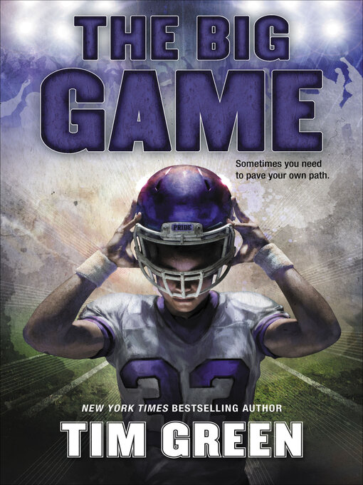 Title details for The Big Game by Tim Green - Available